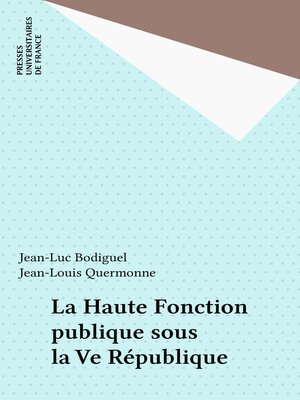 cover image of La Haute Fonction publique sous la Ve République